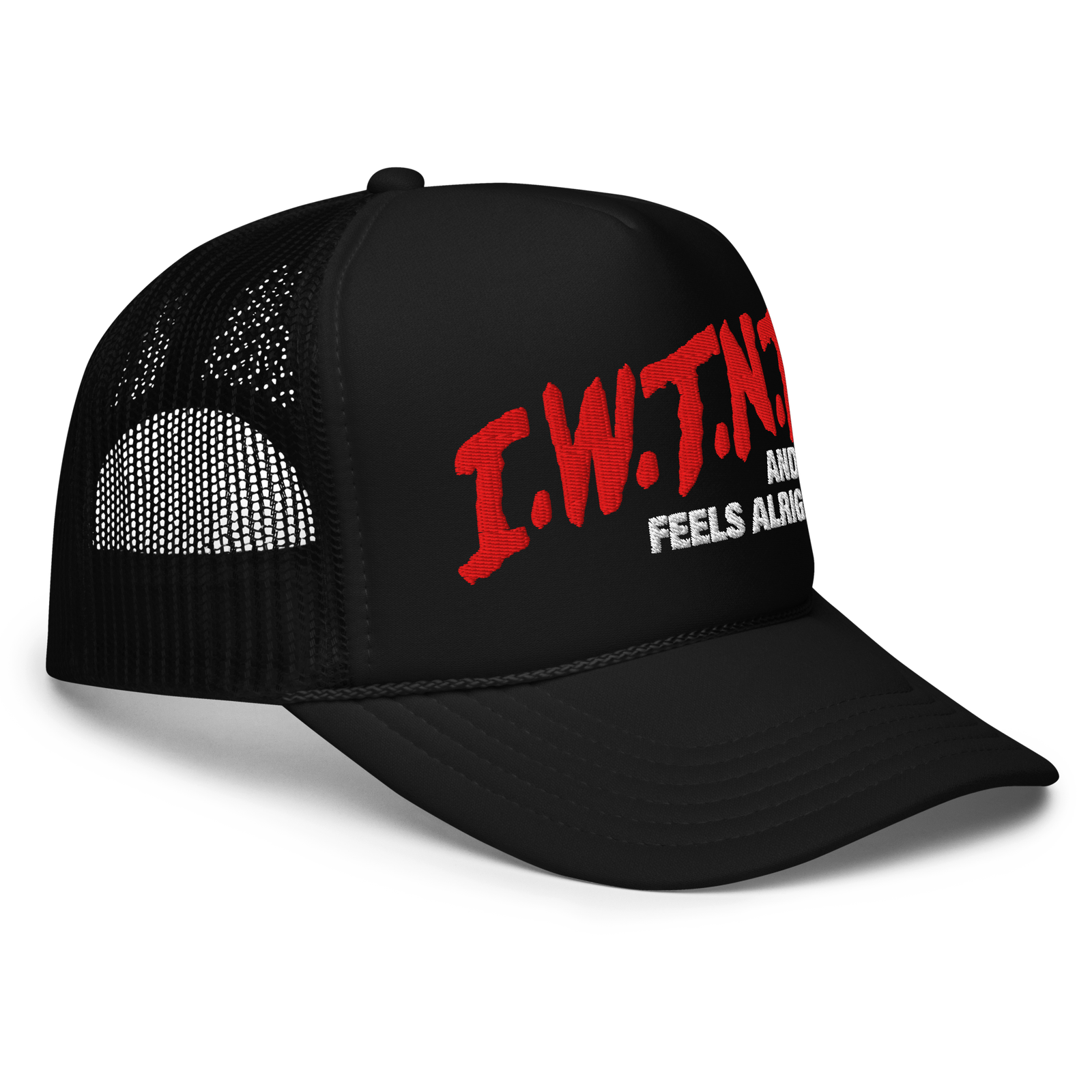 IWTNT Drugs Foam trucker hat - Image 2