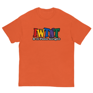 IWTNT Single Living Unisex classic tee