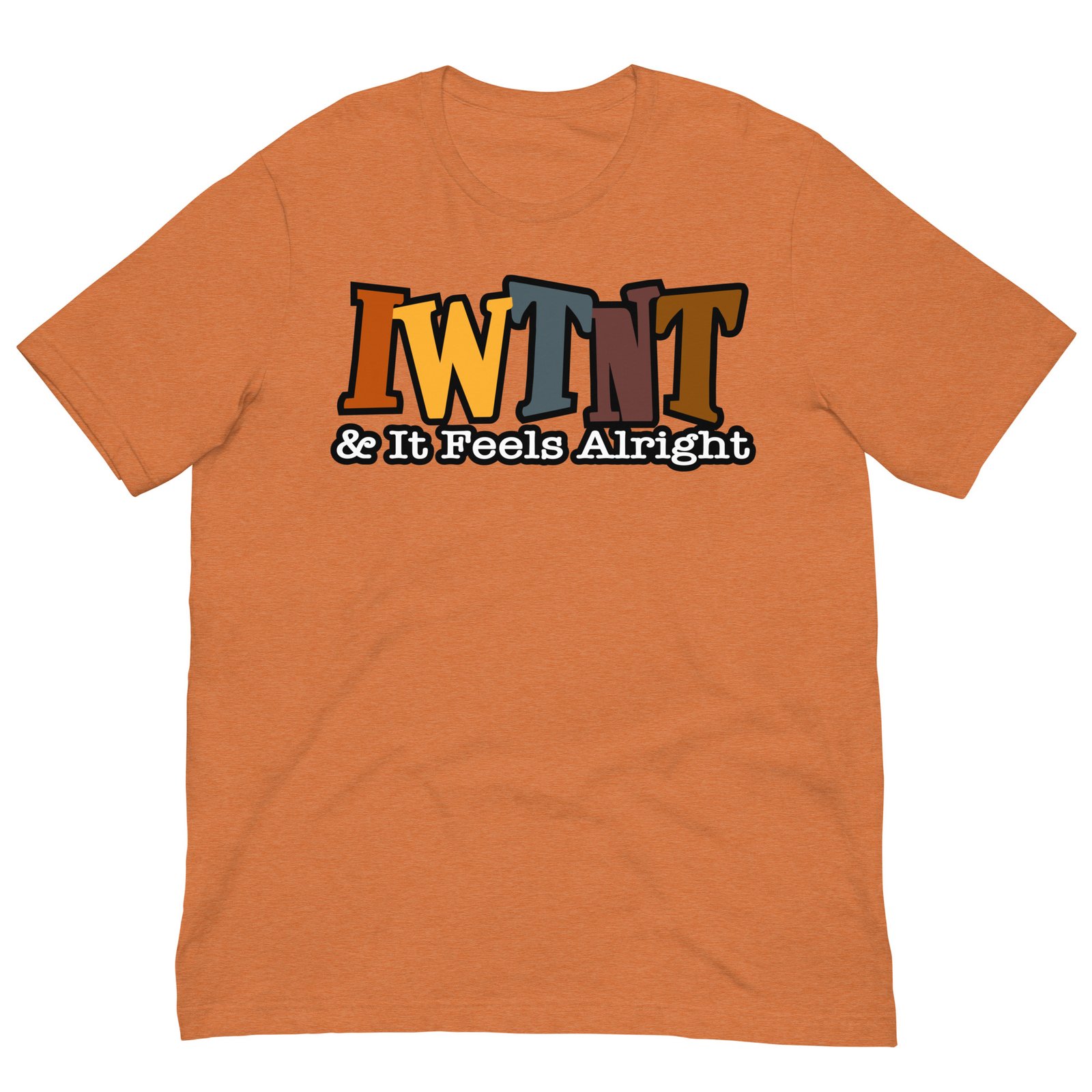 IWTNT Single Living Sweet Potato Spice Unisex t-shirt